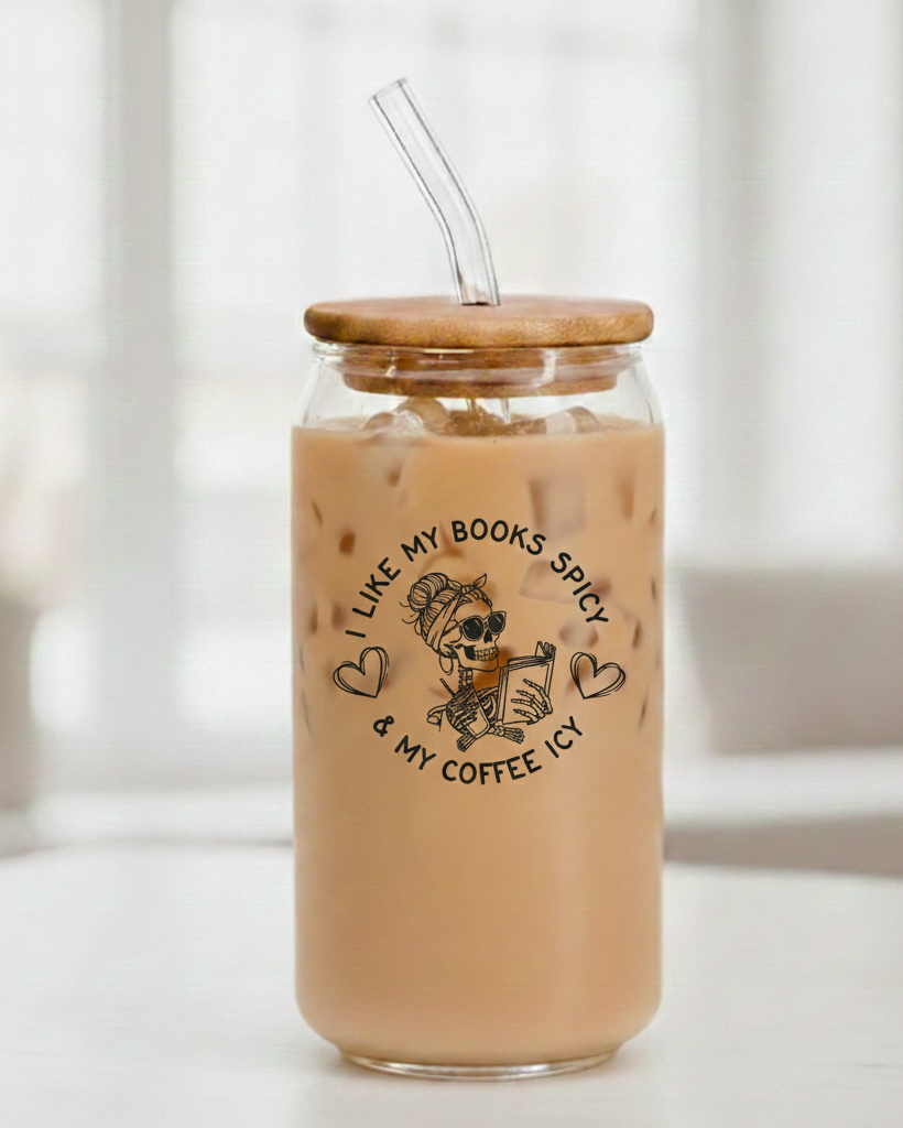 I Like My Books Spicy & Coffee Icy Glasscan