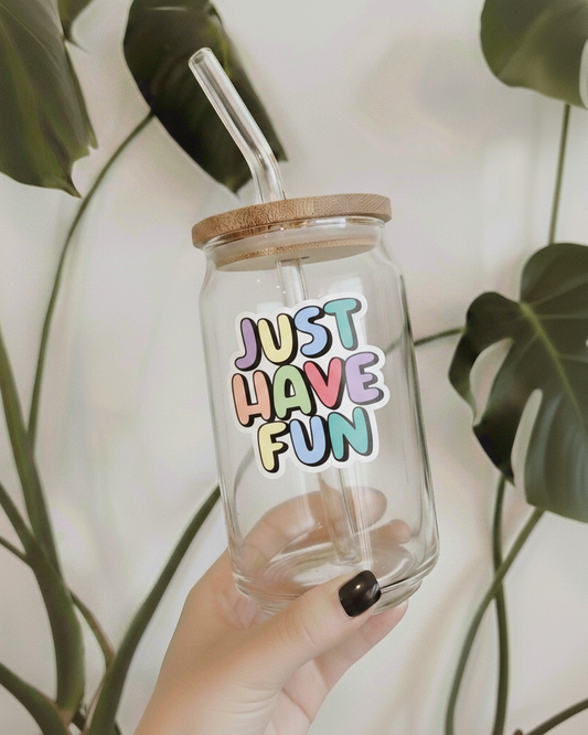 Just Have Fun Glasscan